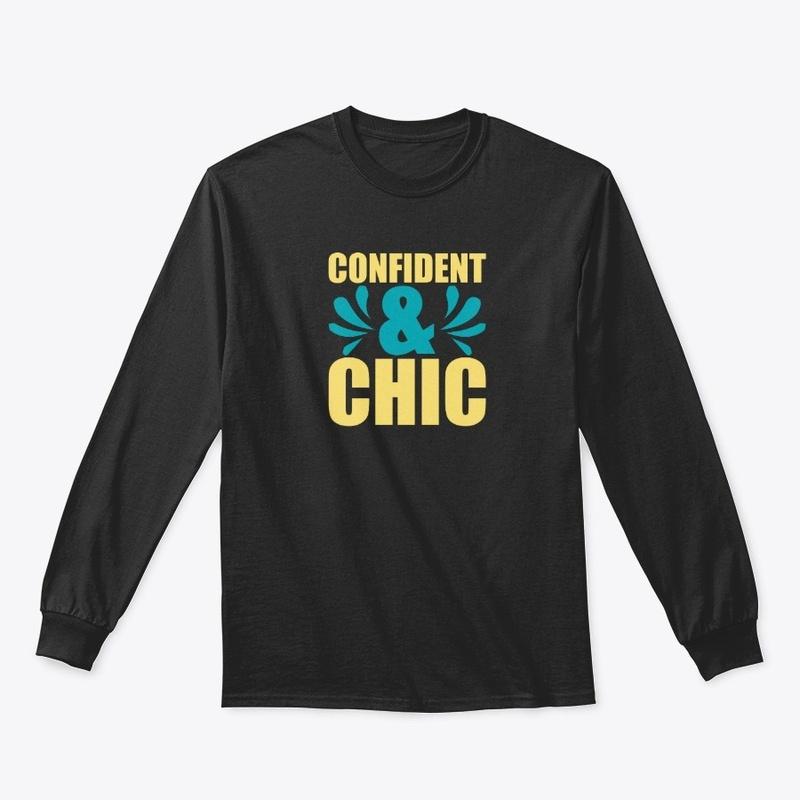 Confident and Chic